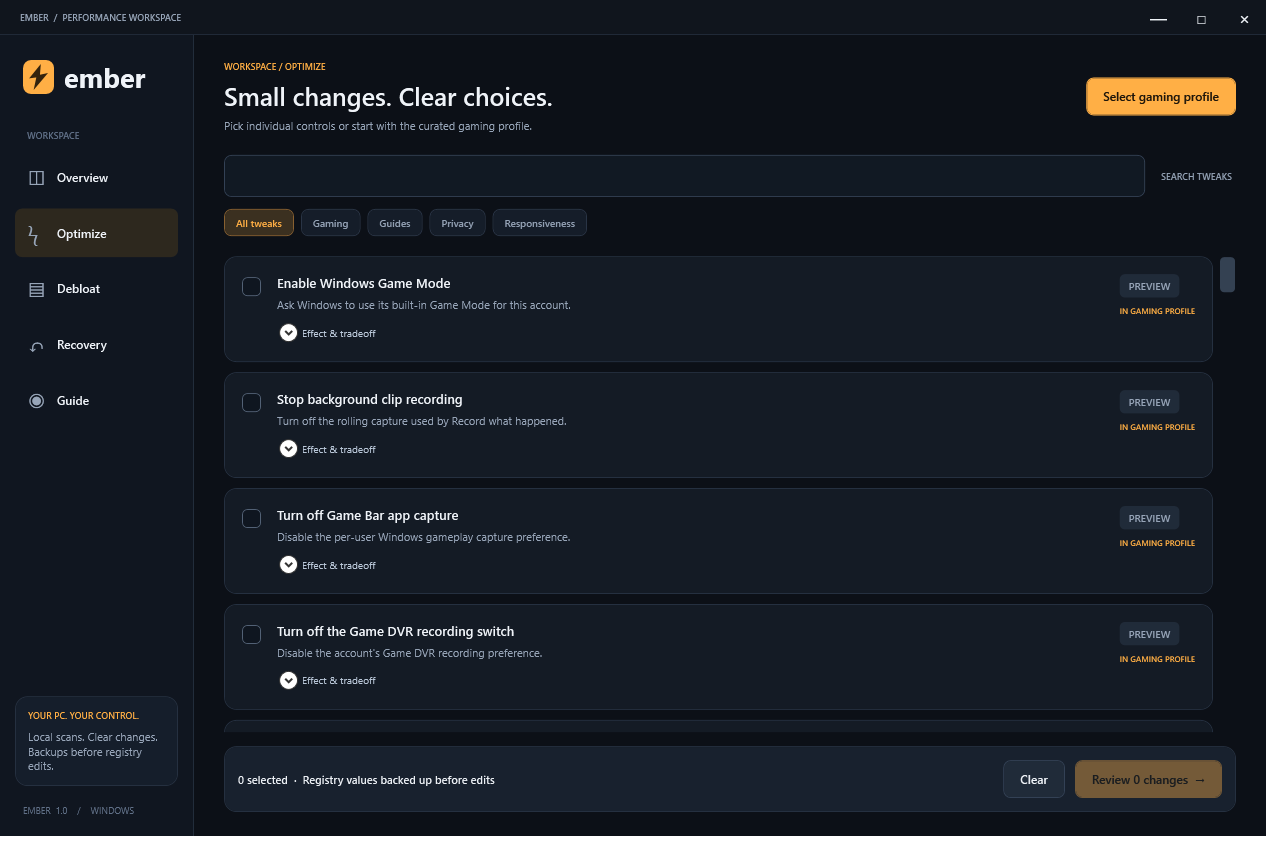 Ember Optimize screen with individually selectable Windows settings